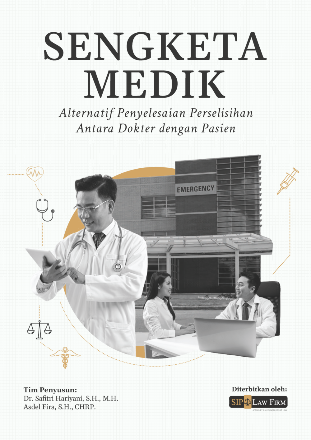 Buku Sengketa Medik: Alternatif Perselisihan antara Dokter dan Pasien